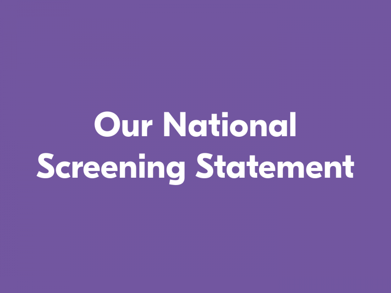 Text on a purple background 'Our National Screening Position'